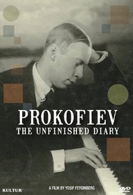 Prokofiev - The Unfinished Diary