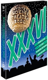 Mystery Science Theater 3000: Volume XXXVI