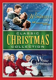 Classic Christmas Collection (It's a Wonderful Life / White Christmas)