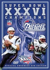 Super Bowl XXXVI - New England Patriots Championship Video