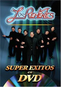 Los Rehenes: Super Exitos en DVD