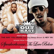 Outkast - The Way You Move/Hey Ya [DVD]