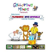 Galloping Minds - Baby Learns Numbers and Animals with Mr. Twiddles