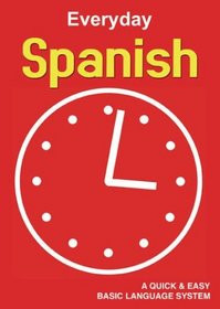 Everyday Spanish