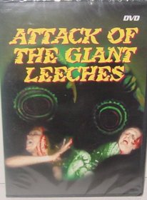 Attack of The Giant Leeches