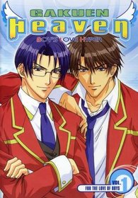 Gakuen Heaven - For the Love of Boys (Vol. 1)