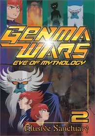 Genma Wars: Eve of Mythology, Vol. 2 - Elusive Sanctuary