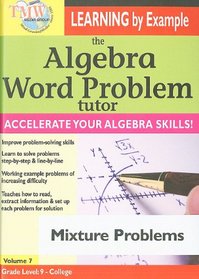 Algebra Word Problem Tutor: Mixture Problems