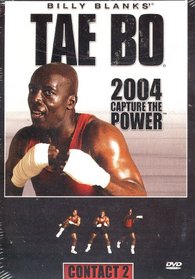 Tae Bo Contact 2: 2004 Capture the Power