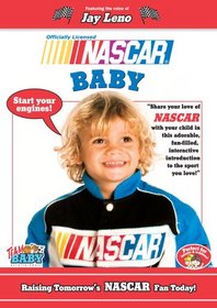 NASCAR BABY "Raising Tomorrow's NASCAR Fan Today