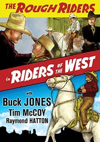 The Rough Riders: Riders of the West