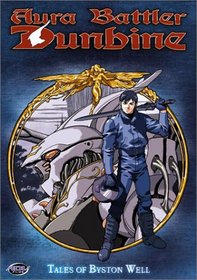 Aura Battler Dunbine - Tales of Byston Well (Vol. 1)