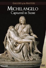 Michelangelo: Captured in Stone