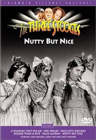 Three Stooges- Nutty But Nice