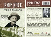 James Joyce: So This Is Dyoublong?