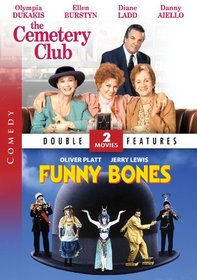 Funny Bones / The Cemetery Club - Double Feature