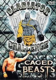 Gladiator Challenge: Caged Beasts