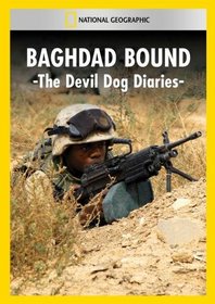Baghdad Bound: Devil Dog Diaries