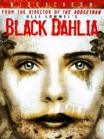 Ulli Lommel's Black Dahlia