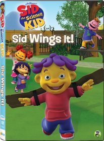 Sid the Science Kid: Sid Wings It