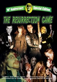 The Resurrection Game (10th Anniversary Edition)