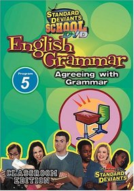 Standard Deviants School - English Grammar, Program 5 - Agreeing with Grammar (Classroom Edition)