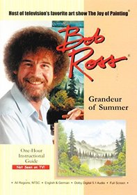 Bob Ross The Joy of Painting: Grandeur of Summer