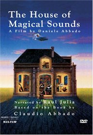 House of Magical Sounds / Claudio Abbado
