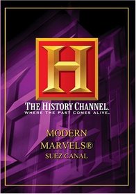 Modern Marvels - Suez Canal (History Channel)