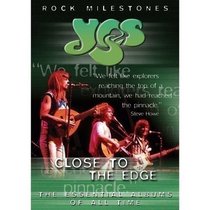 Rock Milestones: Yes - Close to the Edge