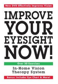 Improve Your Eyesight Now!