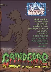 Grindcore: 85 Minutes of Brutal Heavy Metal
