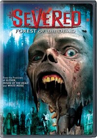 Severed - Forest of the Dead