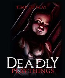 Deadly Playthings 2 DVD Limited Edition