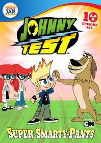 Johnny Test - Super Smarty Pants