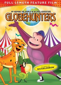Globehunters: An Around The World in Eighty Days Adventure