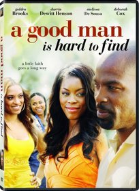 A Good Man Is Hard to Find