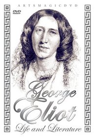 George Eliot: Life & Literature