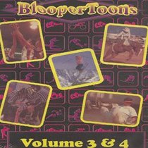 BlooperToons Vol. 3 & 4