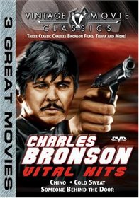 Charles Bronson Vital Hits - Chino/Cold Sweat/Someone Behind the Door