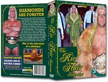 Diamonds Are Forever: The Ric Flair Interview - Exclusive 4 DVD Set