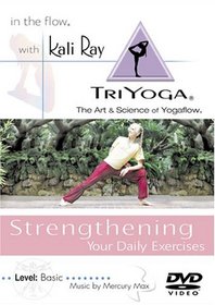 Kali Ray TriYoga - Strengthening