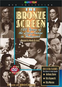 The Bronze Screen: 100 Years of the Latino Image in Hollywood