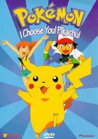 Pokemon - I Choose You! Pikachu! (Vol. 1)