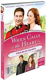 When Calls The Heart: Troubled Hearts