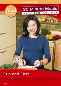 30 Minute Meals with Rachael Ray - Fun and Fast