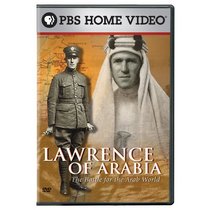 Lawrence of Arabia: The Battle for the Arab World