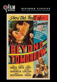 Beyond Tomorrow (The Film Detective Restored Version)