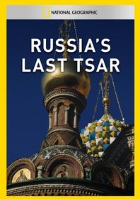 Russia's Last Tsar