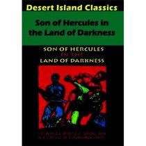 Son of Hercules in the Land of Darkness
